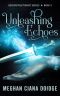 [Reconstructionist 03] • Unleashing Echoes